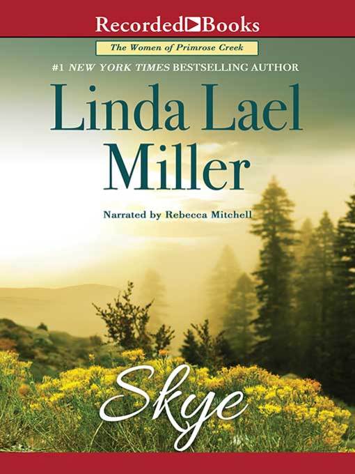 Title details for Skye by Linda Lael Miller - Available